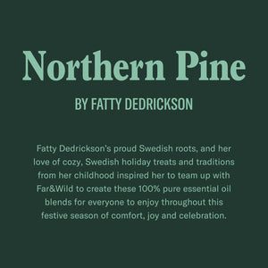 NORTHERN PINE BY FATTY DEDRICKSON