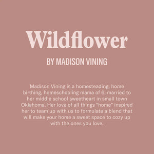 WILDFLOWER + SUNSHINE BY MADISON VINING
